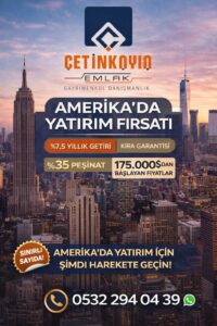 Türk Yatırımcılar İçin Amerika’da Gayrimenkul Almanın Avantajları